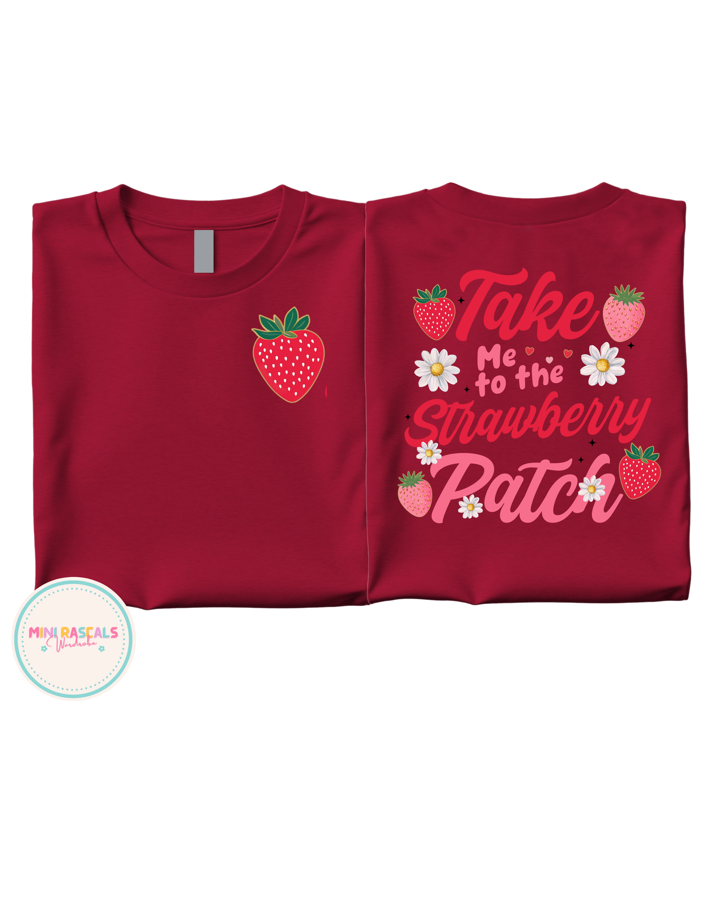 Girls Double Sided 'Take Me to the Strawberry Patch' T-Shirt