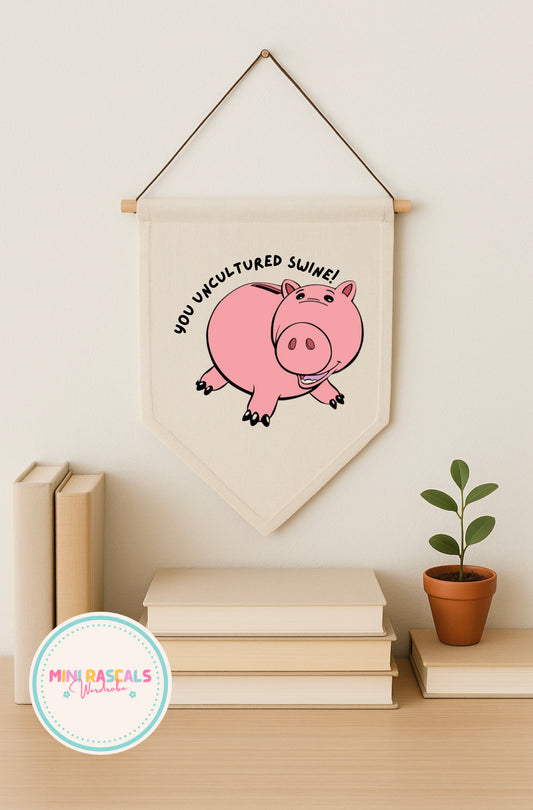 Hamm ‘You uncultured swine!’ Bedrooms Sign