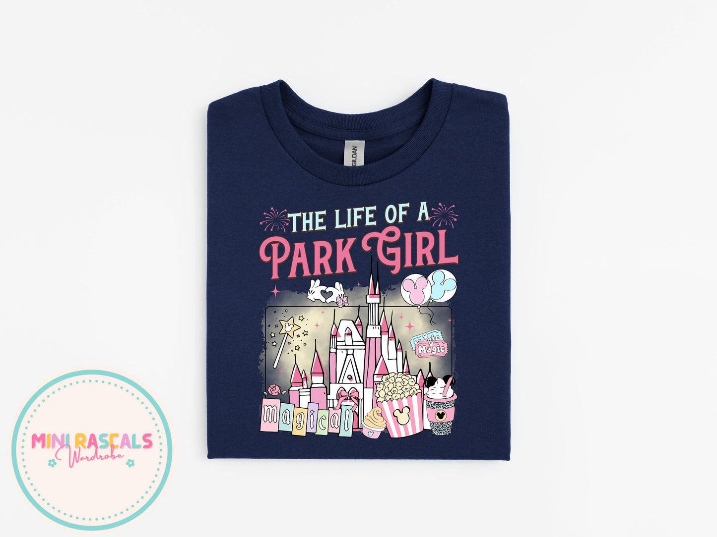 Life of a Park Girl — The Ultimate Disney Parks Adults T-Shirt