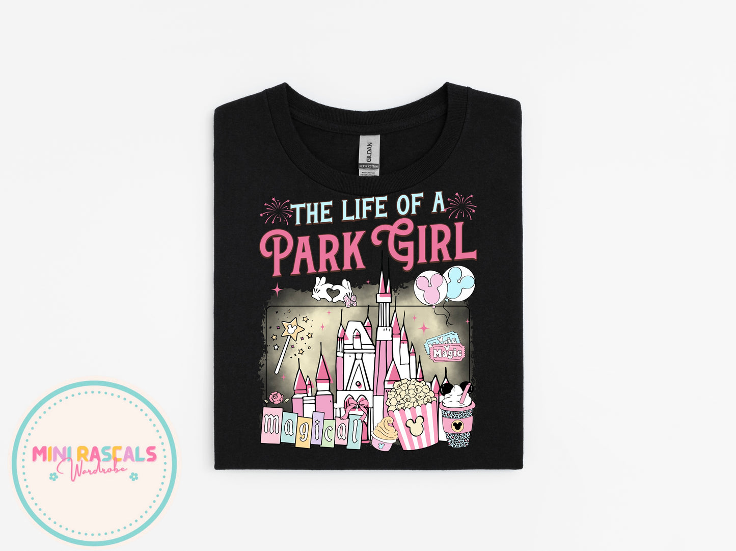 Life of a Park Girl — The Ultimate Disney Parks Adults T-Shirt