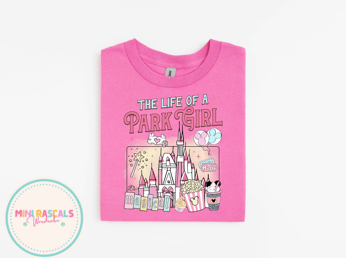 Life of a Park Girl — The Ultimate Disney Parks Adults T-Shirt