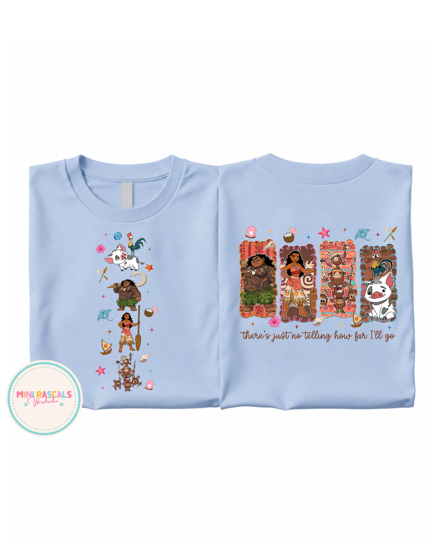Moana and Friends | No Telling How Far I'll Go T-Shirt | Mini Rascals Wardrobe