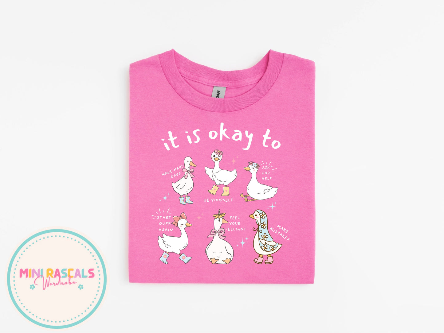 It Is Okay To… Goose Graphic Tee – Cute Positive Affirmation T-Shirt