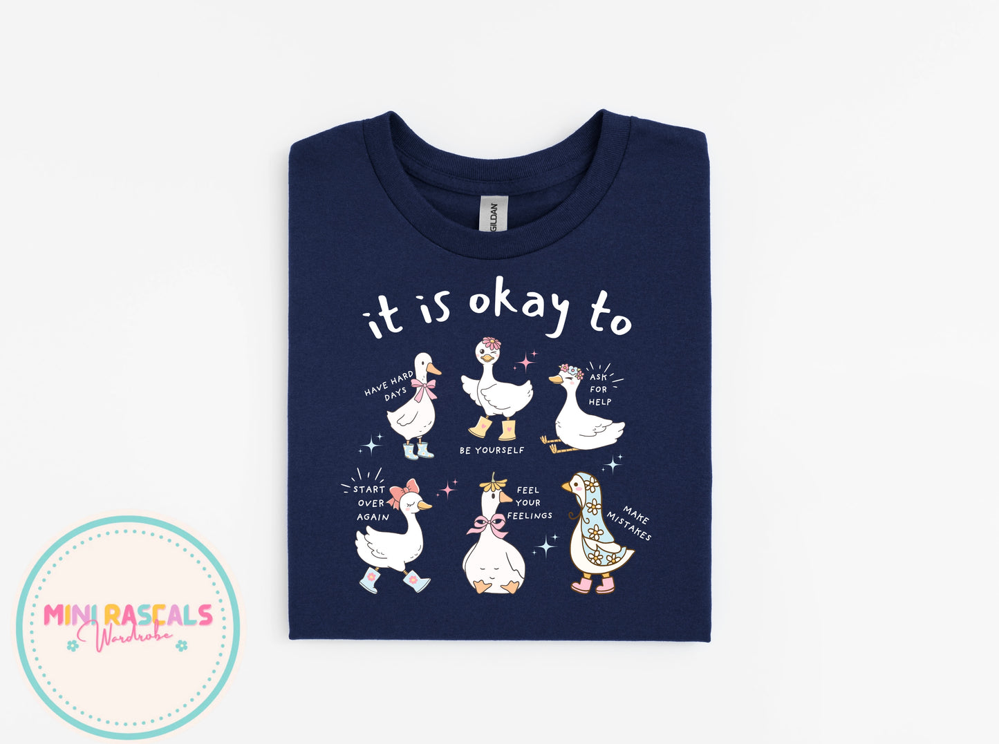 It Is Okay To… Goose Graphic Tee – Cute Positive Affirmation T-Shirt