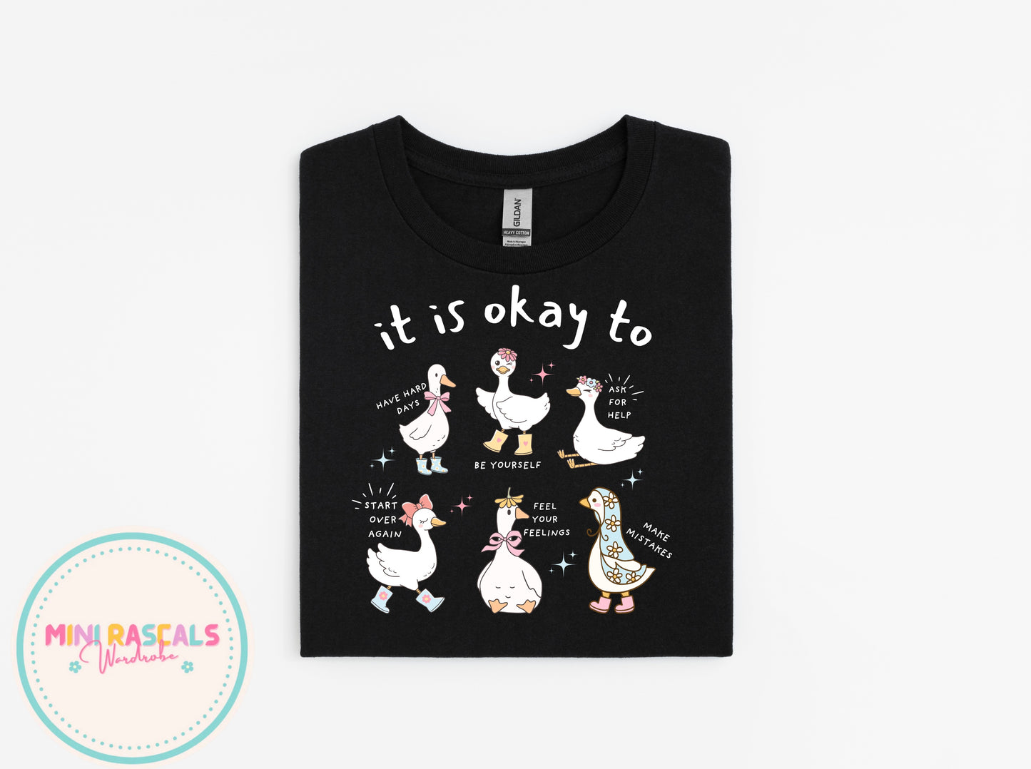 It Is Okay To… Goose Graphic Tee – Cute Positive Affirmation T-Shirt