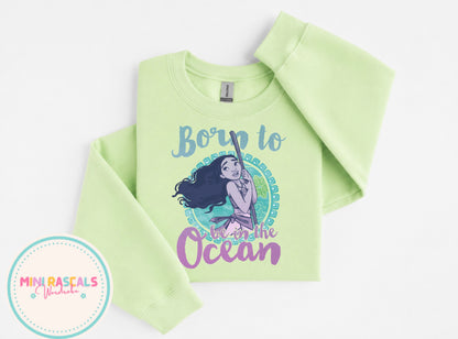 Born to be in the Ocean | Moana Inspired Kids T-Shirt & Sweatshirt | Personalised Disney-Inspired Top