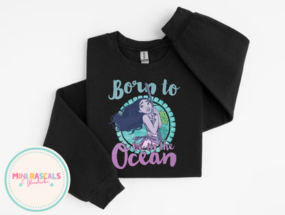 Born to be in the Ocean | Moana Inspired Kids T-Shirt & Sweatshirt | Personalised Disney-Inspired Top