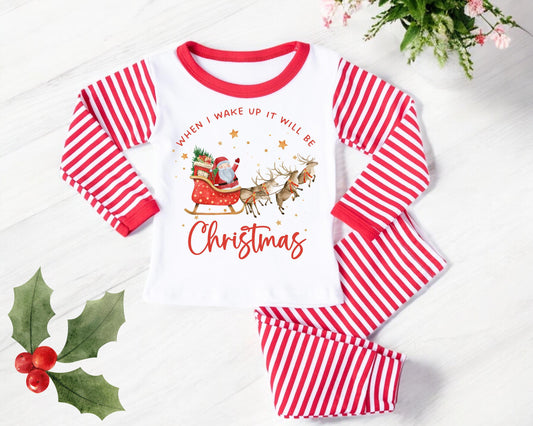 Kids Christmas Pyjamas – ‘when I wake up it will be Christmas’ Santa & Reindeer Striped Holiday Pyjamas